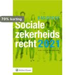 Basisboek Socialezekerheidsrecht 2021 9789013158588, Boeken, Verzenden, Zo goed als nieuw, I.A.M. van Boetzelaer-Gulyas