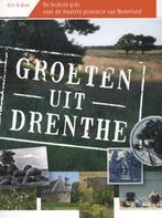 Groeten uit Drenthe 9789023253464 Eric le Gras, Verzenden, Zo goed als nieuw, Eric le Gras