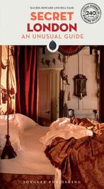 Jonglez Secret Guides- Secret London Guide 9782361956134, Verzenden, Gelezen, Rachel Howard