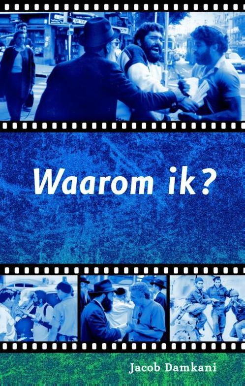 Waarom Ik? 9789075226775 Jacob Damkani, Boeken, Godsdienst en Theologie, Zo goed als nieuw, Verzenden