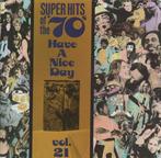 cd - Various - Super Hits Of The 70s - Have A Nice Day,..., Cd's en Dvd's, Verzenden, Zo goed als nieuw