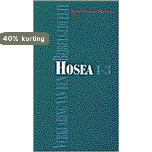 Hosea 1-3 9789024262397 Siebert-Hommes, Boeken, Godsdienst en Theologie, Zo goed als nieuw, Verzenden