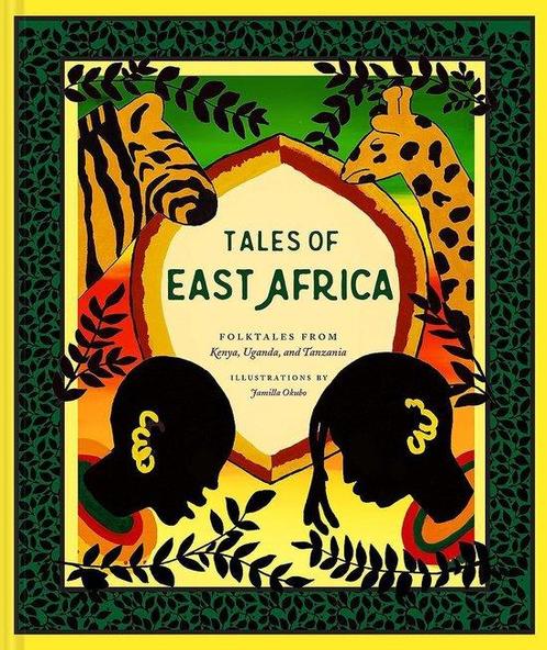Tales of East Africa 9781452182582 Jamilla Okubo, Boeken, Overige Boeken, Zo goed als nieuw, Verzenden