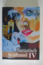 Fantastisch strijdtoneel 4 - Alex de Jong 9789460860669, Boeken, Fantasy, Gelezen, Alex de Jong, Verzenden