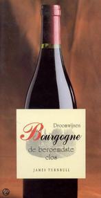 9789054260424 Droomwijnen Bourgogne, De Beroemdste Clo, Boeken, J. Turnbull, Zo goed als nieuw, Verzenden