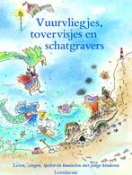 Vuurvliegjes, tovervisjes en schatgravers 9789056372071, Boeken, Verzenden, Zo goed als nieuw