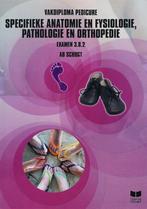 Anatomie en Fysiologie, Pathologie en Orthopedie / Pedicure, Boeken, Verzenden, Zo goed als nieuw, A. Schogt