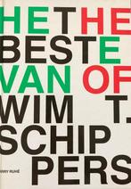 Het beste van Wim T. Schippers 9789073285446 H. Ruhé, Boeken, Gelezen, H. Ruhé, Verzenden