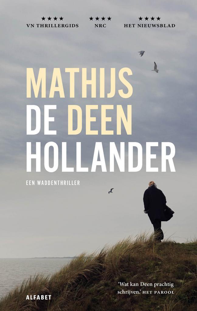 De Hollander 1 - De Hollander (9789021344041, Mathijs Deen), Boeken, Thrillers, Nieuw, Verzenden