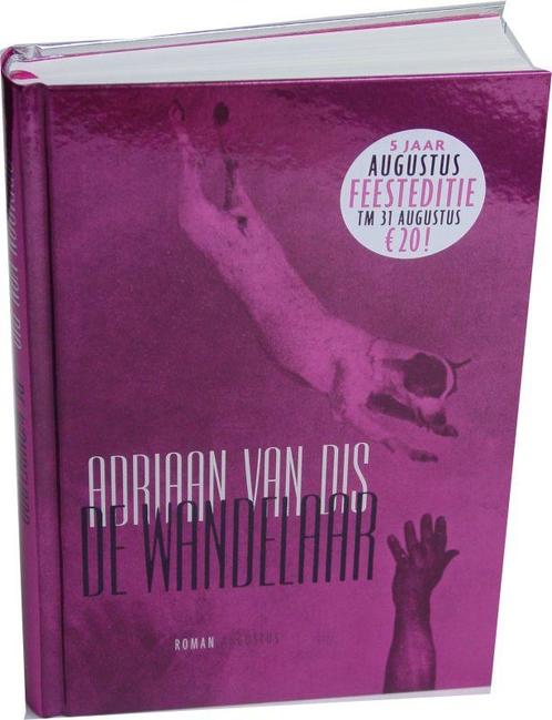 De wandelaar Feesteditie 9789045701387 Adriaan van Dis, Boeken, Romans, Zo goed als nieuw, Verzenden