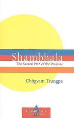 Shambhala 9781590307021 Chogyam Trungpa, Gelezen, Chogyam Trungpa, William Converse-Roberts, Verzenden
