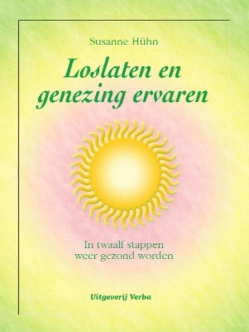 Loslaten en genezing ervaren 9789460971280 Susanne Huhn, Boeken, Esoterie en Spiritualiteit, Gelezen, Verzenden