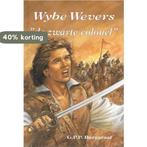 Wybe Wevers, de Zwarte Colonel / Wybe Wevers serie / 2, Boeken, Verzenden, Zo goed als nieuw, G.P.P. Burggraaf
