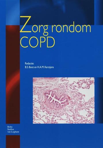 Zorg rondom COPD / Zorg Rondom 9789031344994