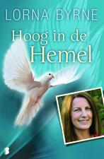 Hoog in de hemel - Lorna Byrne - 9789022563823 - Paperback, Verzenden, Nieuw