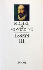 Essays III 9789053524695 Michel De Montaigne, Boeken, Gelezen, Michel De Montaigne, Verzenden