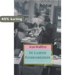De Laatste Handelsreiziger 9789025400880 I. Wolffers, Boeken, Verzenden, Gelezen, I. Wolffers