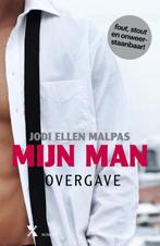 9789401604444 Mijn Man 3 -   Overgave | Tweedehands, Boeken, Romans, Verzenden, Zo goed als nieuw, Jodi Ellen Malpas