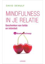 Mindfulness in je relatie David Dewulf, Boeken, Verzenden, Zo goed als nieuw