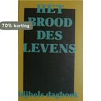 Het brood des levens 9789033106194, Boeken, Verzenden, Gelezen