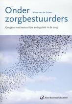 Onder zorgbestuurders 9789035247055 Wilma van der Scheer, Verzenden, Zo goed als nieuw, Wilma van der Scheer