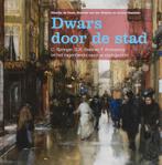 Dwars door de Stad 9789089100122 M. van der Heijden, Verzenden, Zo goed als nieuw, M. van der Heijden