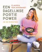Een dagelijkse portie power in 30 minuten 9789401474450, Verzenden, Gelezen, Claudia Van Avermaet