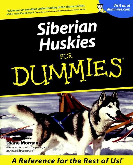 Siberian Huskies for Dummies. 9780764552793, Boeken, Wetenschap, Zo goed als nieuw, Verzenden