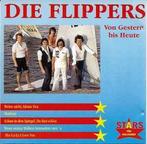 cd - Die Flippers - Von Gestern Bis Heute, Cd's en Dvd's, Verzenden, Zo goed als nieuw