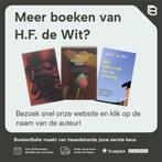 De lotus en de roos 9789039107324 H.F. de Wit, Verzenden, Zo goed als nieuw, H.F. de Wit