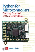 9781259644535 Python for Microcontrollers, Boeken, Verzenden, Nieuw, Donald Norris