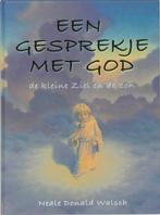 Een gesprekje met God 9789062719464 N.D. Walsch, Verzenden, Zo goed als nieuw, N.D. Walsch