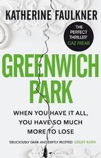 Greenwich Park: A twisty, compulsive debut thriller about, Verzenden, Nieuw