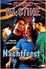 Nachtfeest / Nachtfeest / Fear street 9789044929195, Boeken, Verzenden, Zo goed als nieuw, R.L. Stine