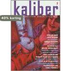 Kaliber 2 / 2000 9789072653116, Boeken, Verzenden, Zo goed als nieuw