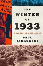 All Against All The Long Winter of 1933 and the Origins of, Verzenden, Gelezen, Paul Jankowski