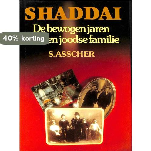 Shaddai 9789022838396 Asscher, Boeken, Overige Boeken, Gelezen, Verzenden