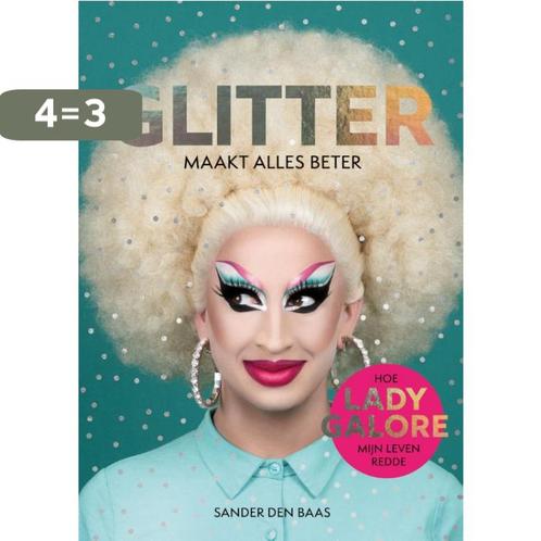 Glitter maakt alles beter 9789400512573 Sander den Baas, Boeken, Psychologie, Zo goed als nieuw, Verzenden