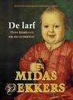 De larf 9789025412968, Zo goed als nieuw