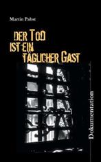 9783839147702 Der Tod ist ein taeglicher Gast, Verzenden, Nieuw, Martin Pabst