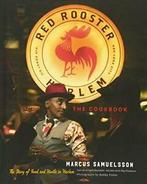 The Red Rooster Cookbook: The Story of Food and Hustle in, Zo goed als nieuw, Verzenden, Marcus Samuelsson