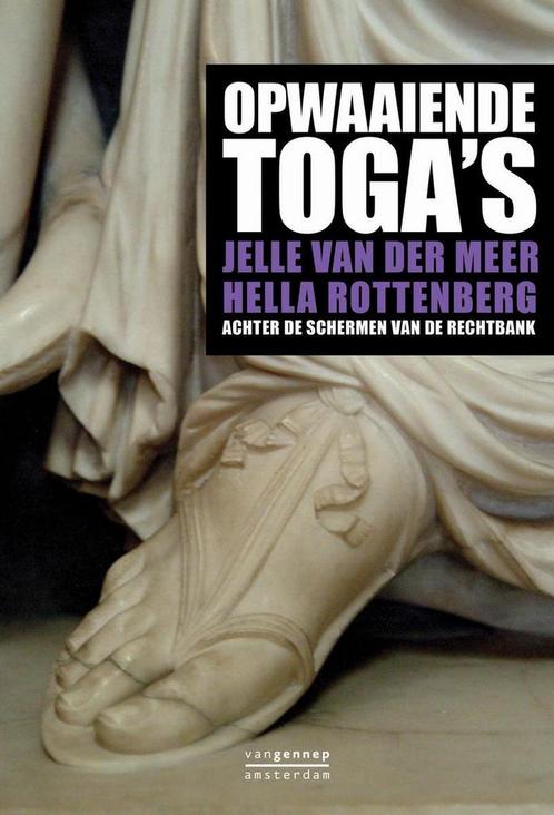Opwaaiende togas 9789461642417 Hella Rottenberg, Boeken, Politiek en Maatschappij, Gelezen, Verzenden