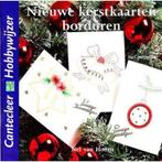 Nieuwe kerstkaarten borduren / Cantecleer hobbywijzer / 221, Verzenden, Gelezen, N. van Hoorn