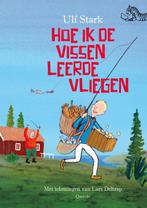 Hoe ik de vissen leerde vliegen / Tijgerlezen 9789045125343, Verzenden, Zo goed als nieuw, Ulf Stark