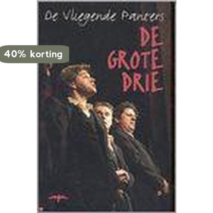 De grote drie 9789060055427, Boeken, Romans, Zo goed als nieuw, Verzenden