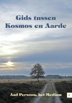 Gids tussen Kosmos en aarde 9789048437283 Aad Persoon, Verzenden, Zo goed als nieuw, Aad Persoon