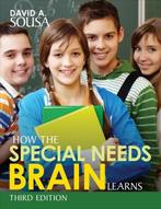 How the Special Needs Brain Learns | 9781506327020, Verzenden, Nieuw