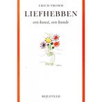 Liefhebben, een kunst, een kunde 9789061315674 Erich Fromm, Boeken, Verzenden, Gelezen, Erich Fromm