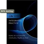 Integrated Practice 9780195317084 Pedro De Alcántara, Verzenden, Zo goed als nieuw, Pedro De Alcántara