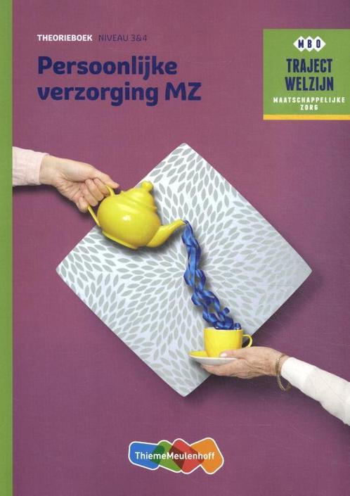 Persoonlijke verzorging MZ Niveau 3 & 4, 9789006858914, Boeken, Studieboeken en Cursussen, Zo goed als nieuw, Verzenden